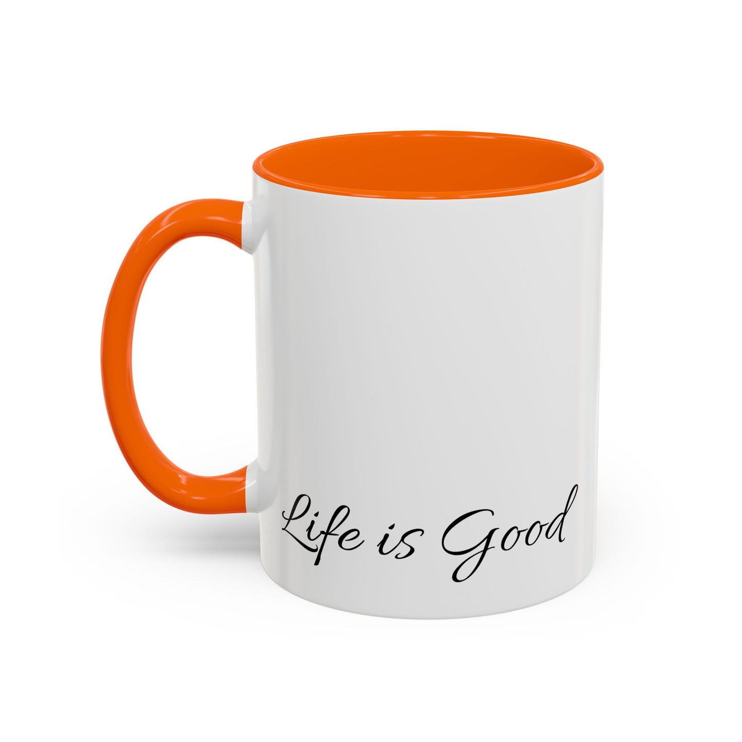 White mug with orange handle and interior, featuring 'Life is Good' text on a white background