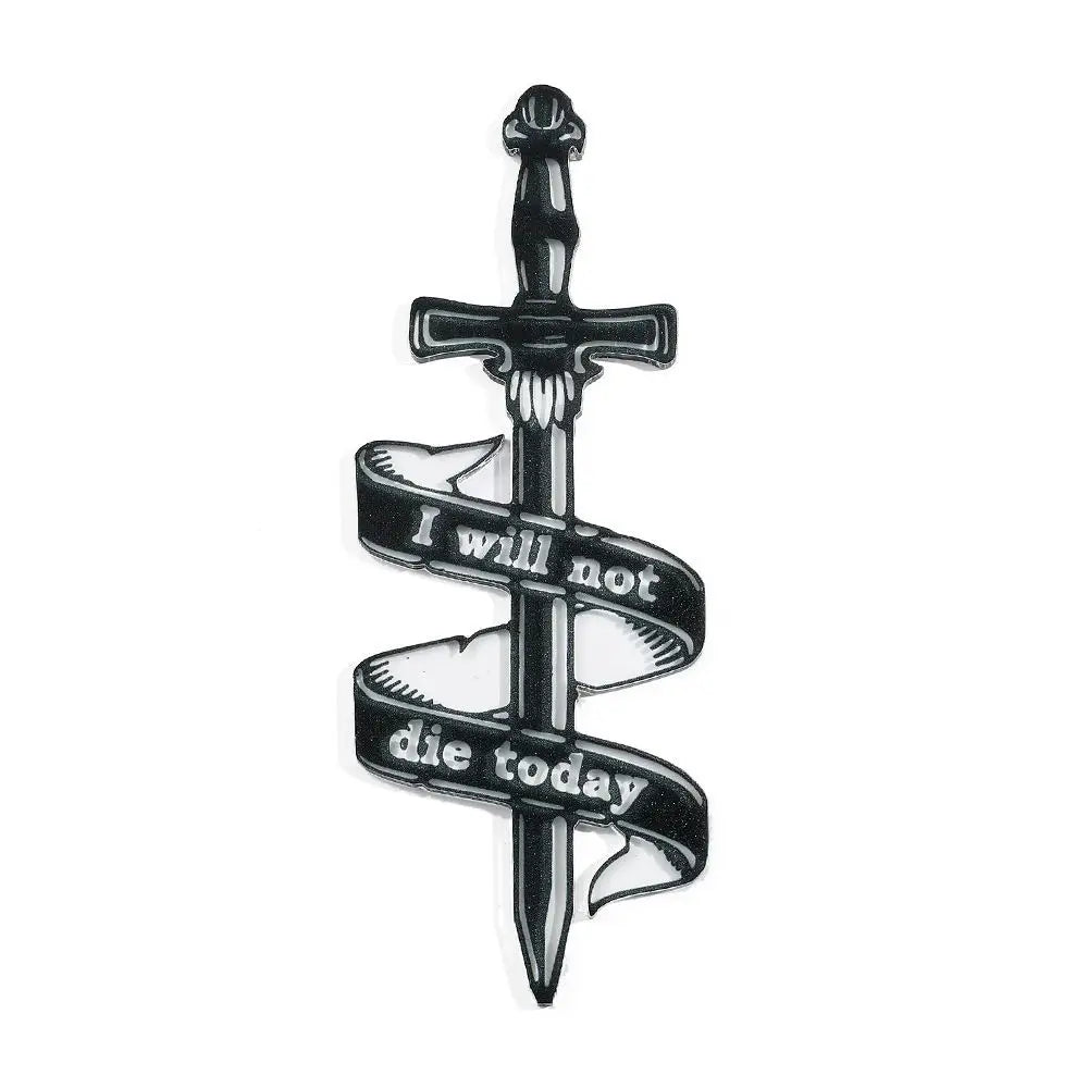 Sword with 'I will not die today' banner on a white background